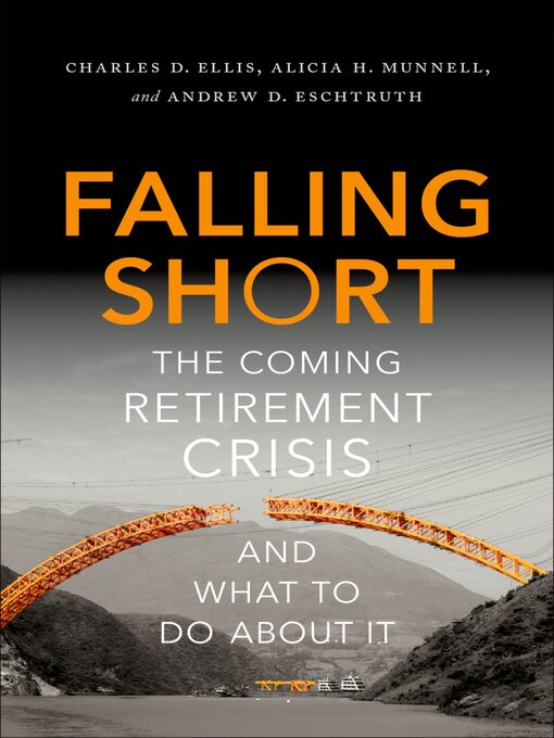 Title details for Falling Short by Charles D. Ellis - Available